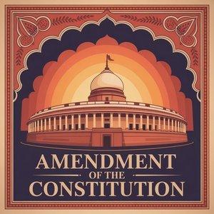 Amendment of the Constitution