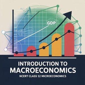 Introduction to Macroeconomics